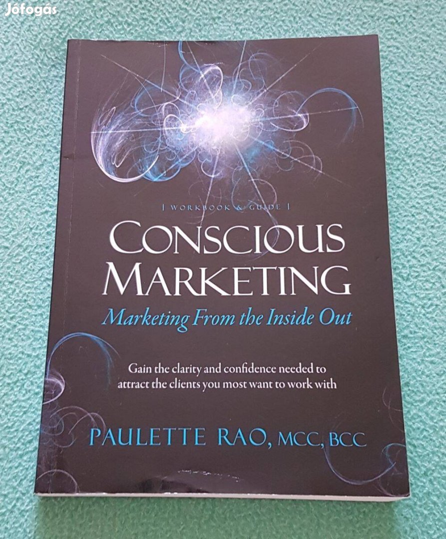 Paulette Rao - Conscious Marketing könyv (angol nyelvű)