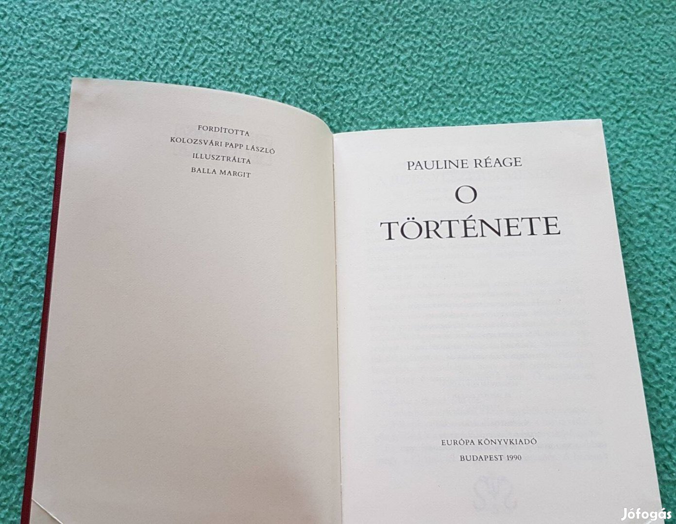 Pauline Réage: O története könyv (Európa Könyvkiadó)