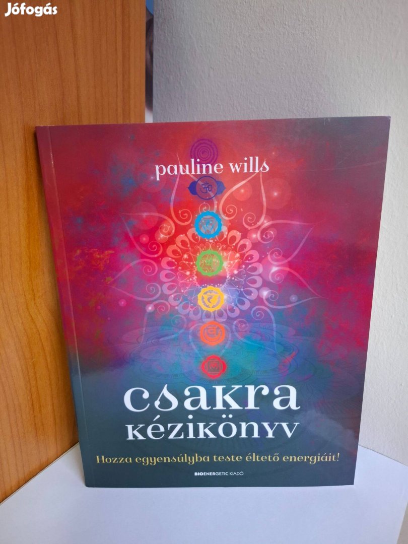 Pauline Wills: Csakra Kézikönyv