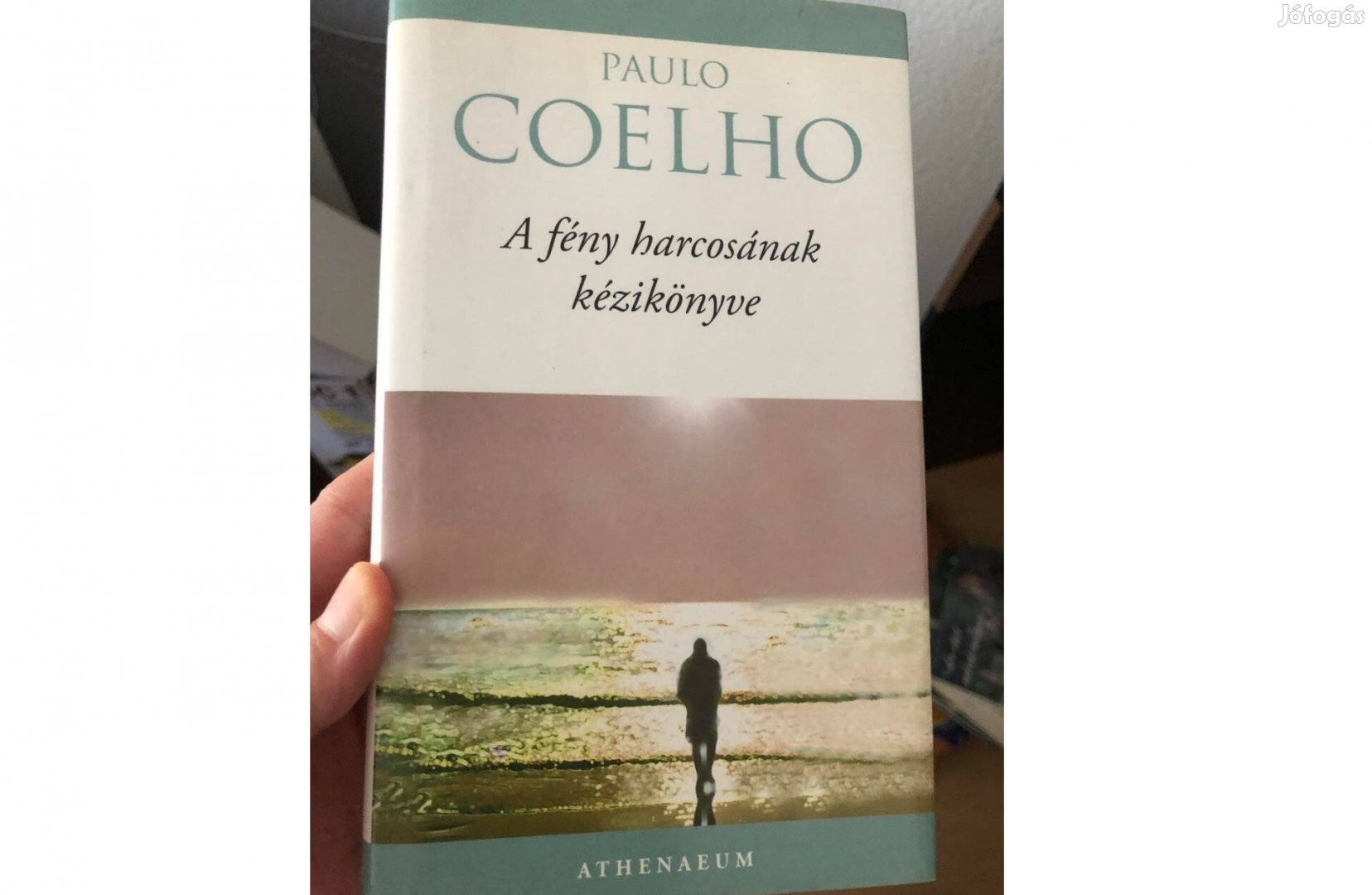 Paulo Coelho A fény harcosának kézikönyve könyv