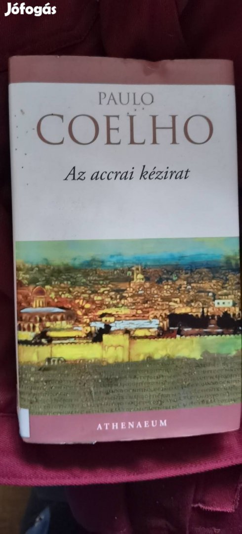 Paulo Coelho Az accrai kézirat könyv 