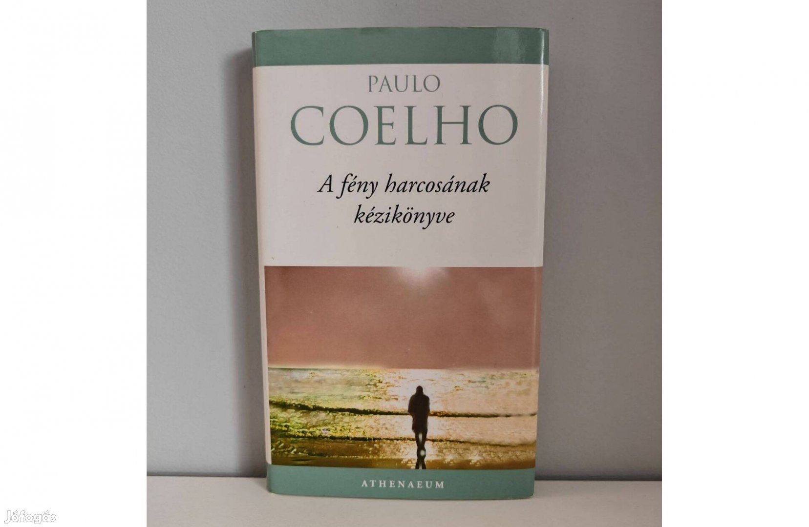 Paulo Coelho: A fény harcosának kézikönyve