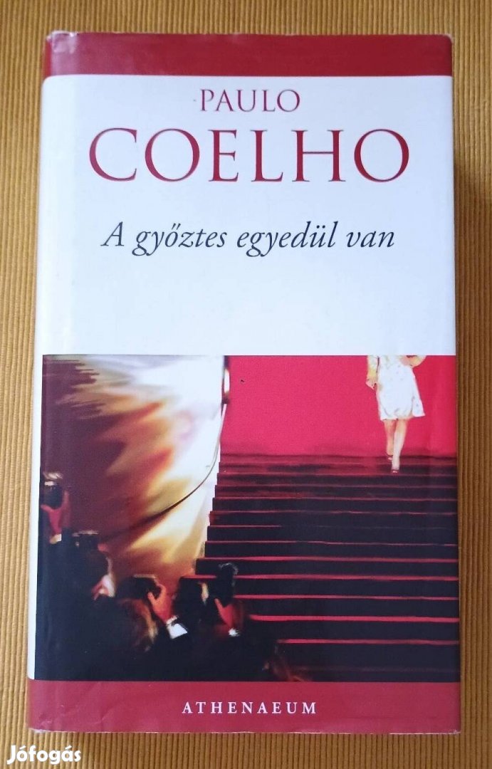 Paulo Coelho: A győztes egyedül van 