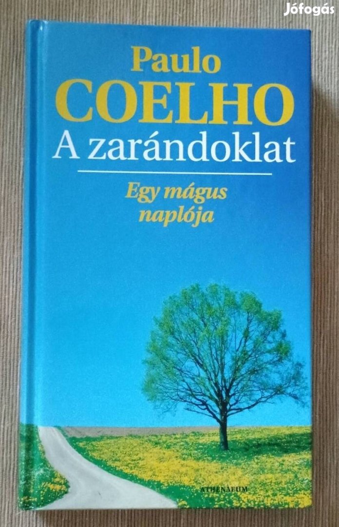 Paulo Coelho: A zarándoklat 