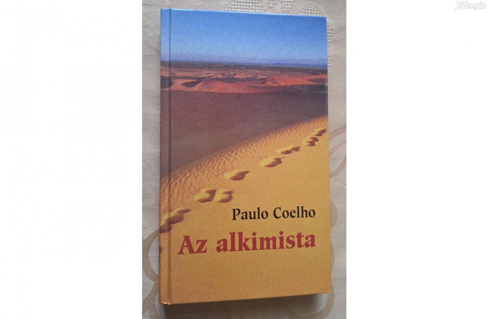 Paulo Coelho: Az alkimista, olvasatlan