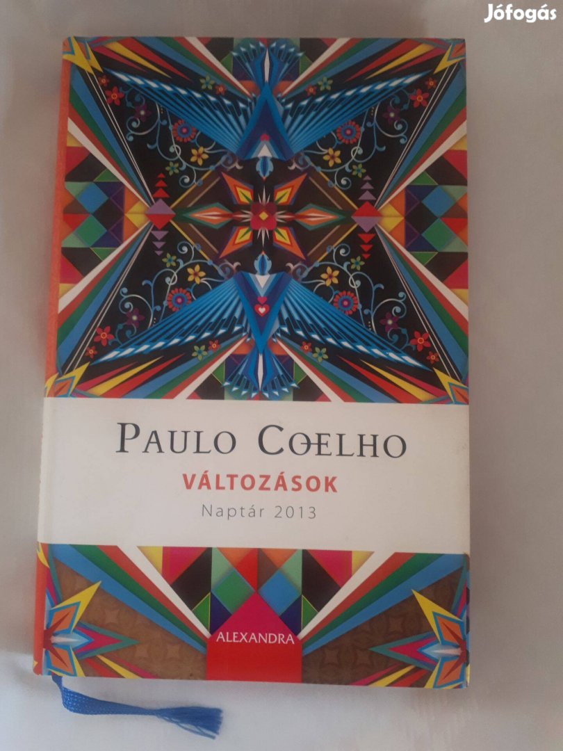 Paulo Coelho: Változások - 2013-as naptár (2024-re is jó)