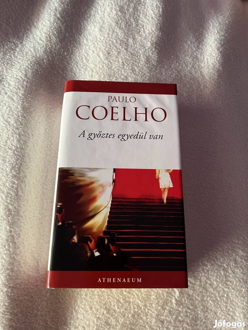 Paulo Coelho : A győztes egyedül van