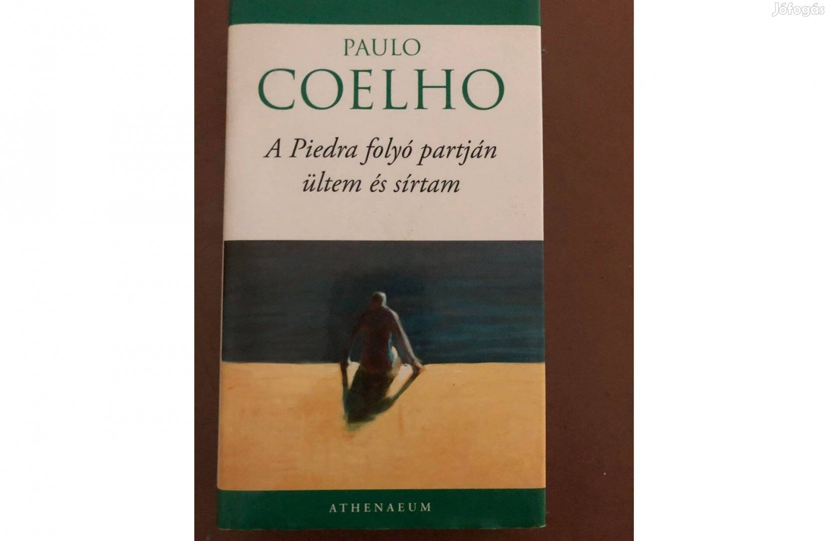 Paulo Coelho könyv Piedra folyó partján ültem és sírtam