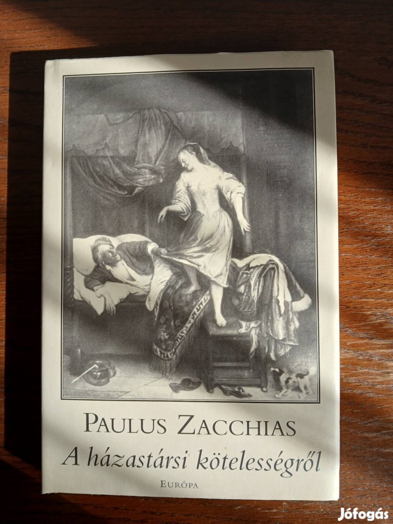 Paulus Zacchias: A házastársi kötelességről