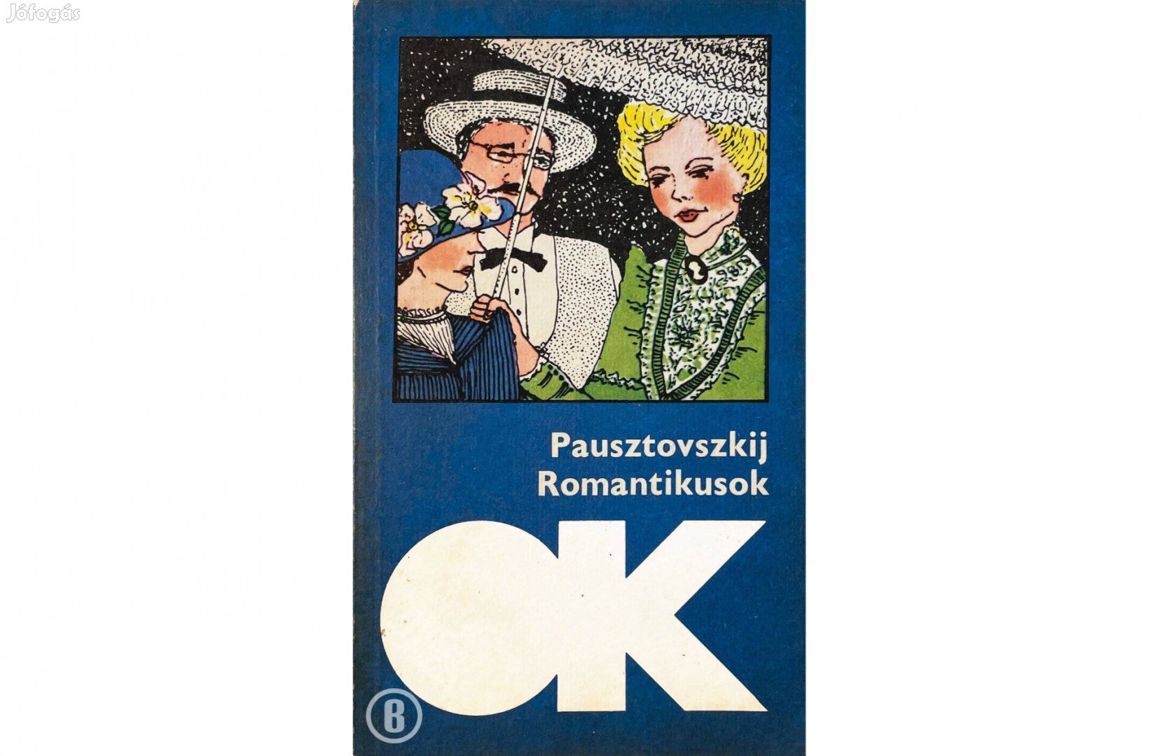 Pausztovszkij: Romantikusok (Csak személyesen!)