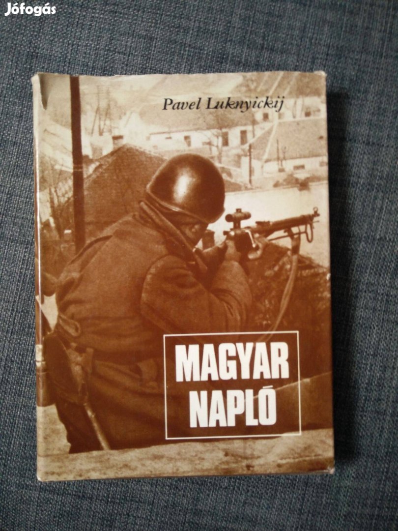 Pavel Luknyickij - Magyar napló