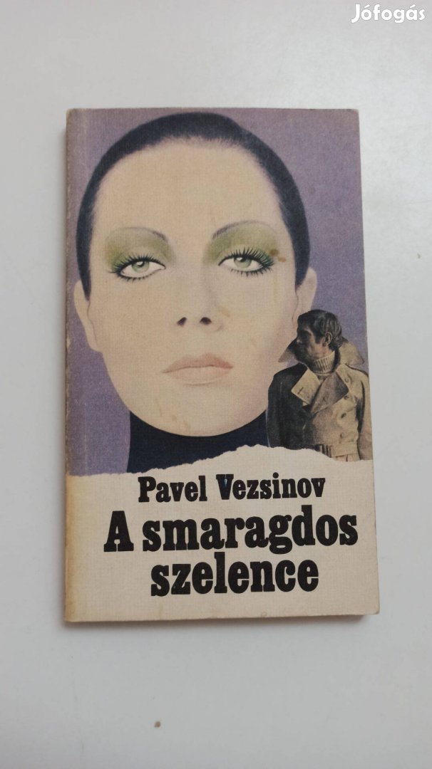 Pavel Vezsinov - A smaragdos szelence