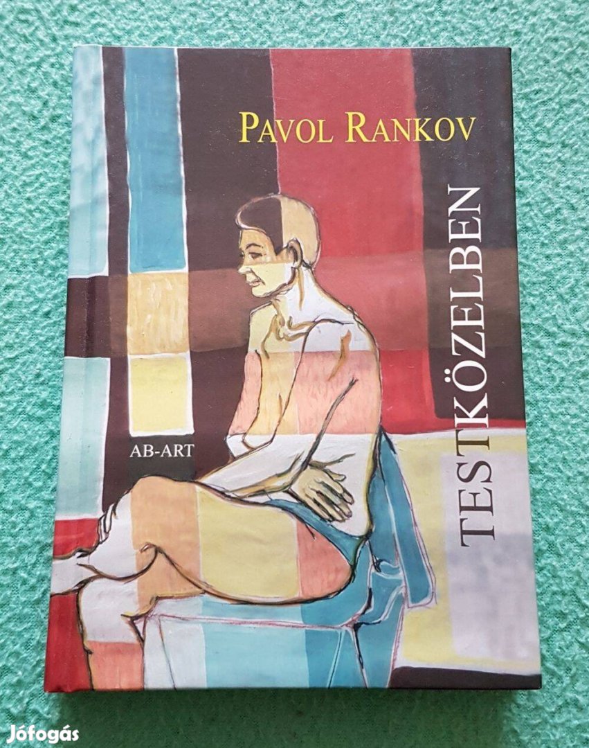 Pavol Rankov Testközelben könyv