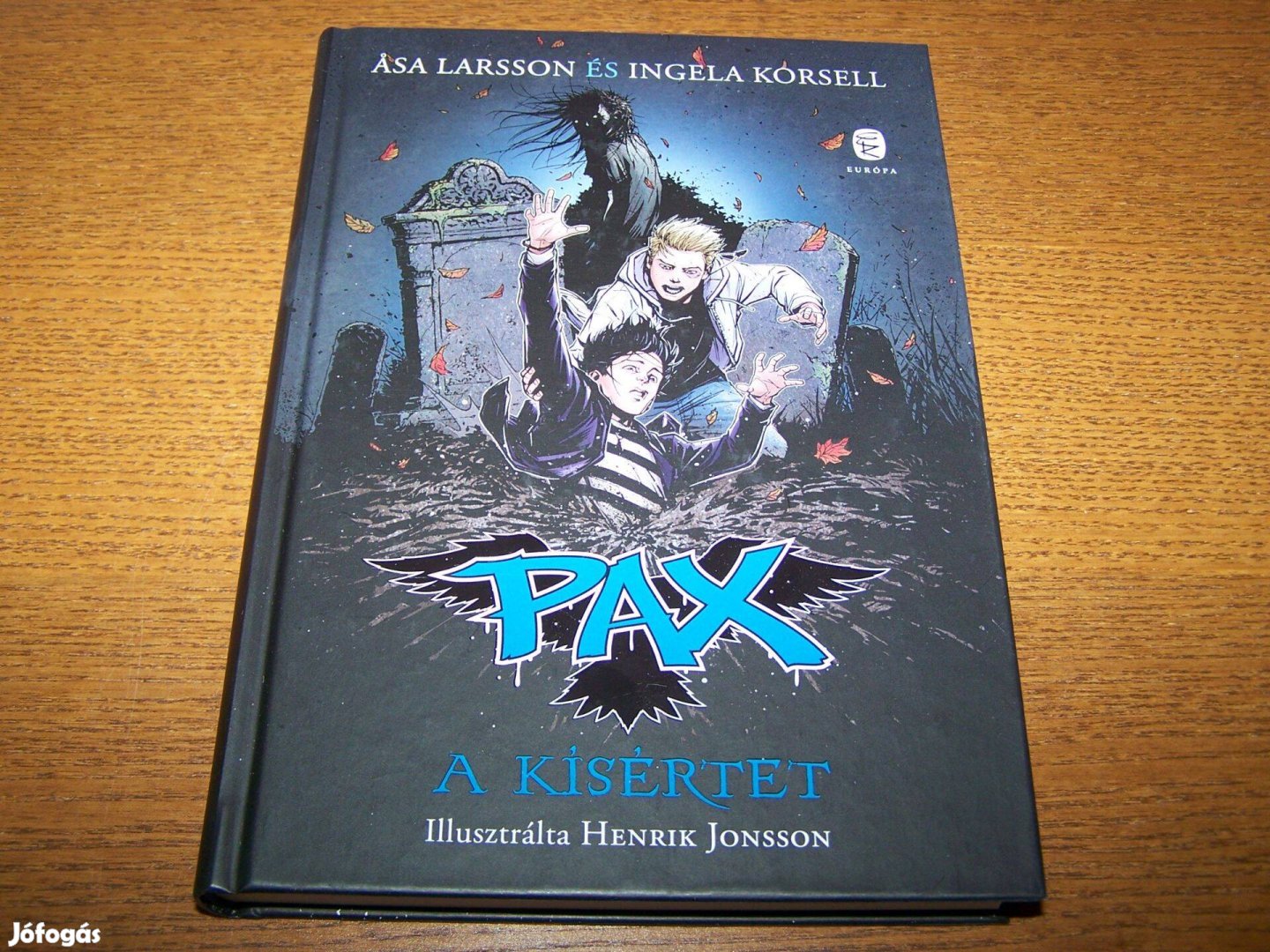 Pax 3. - A kísértet c. könyv - Asa Larsson, Ingela Korsell