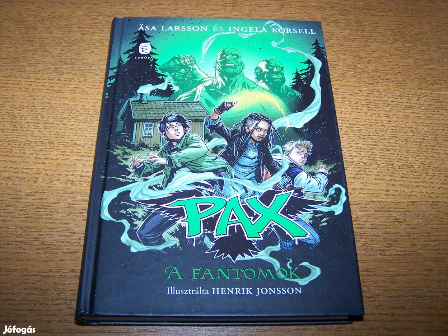 Pax - A fantomok c. könyv - Asa Larddon, Ingela Korsell