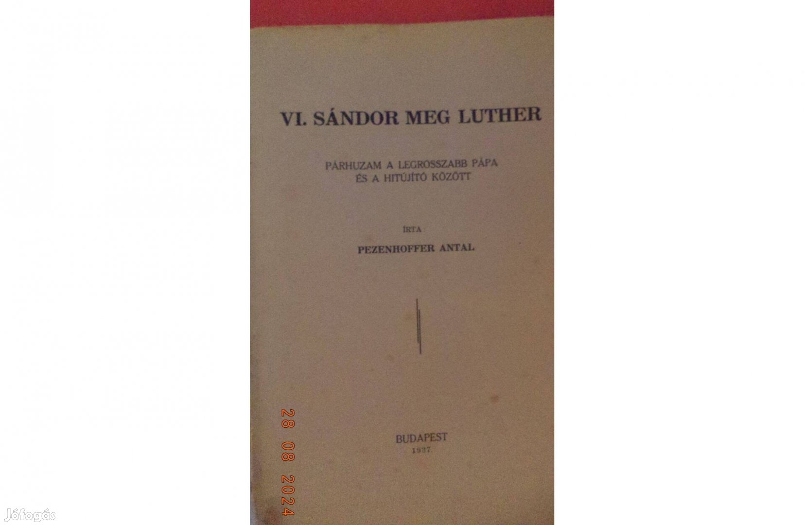 Pazenhoffer Antal: VI. Sándor meg Luther