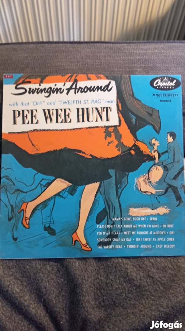 Pee Wee Hunt - Swingin' Around bakelit lemez 