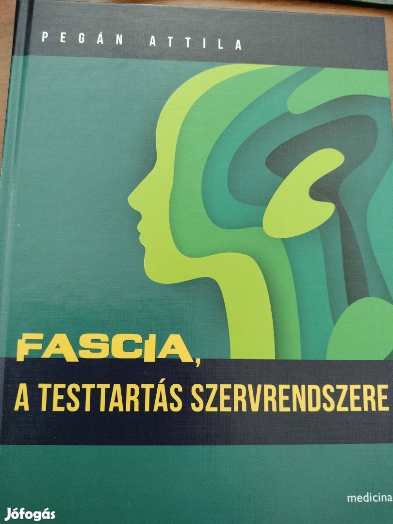 Pegán Attila: Fascia című könyve eladó