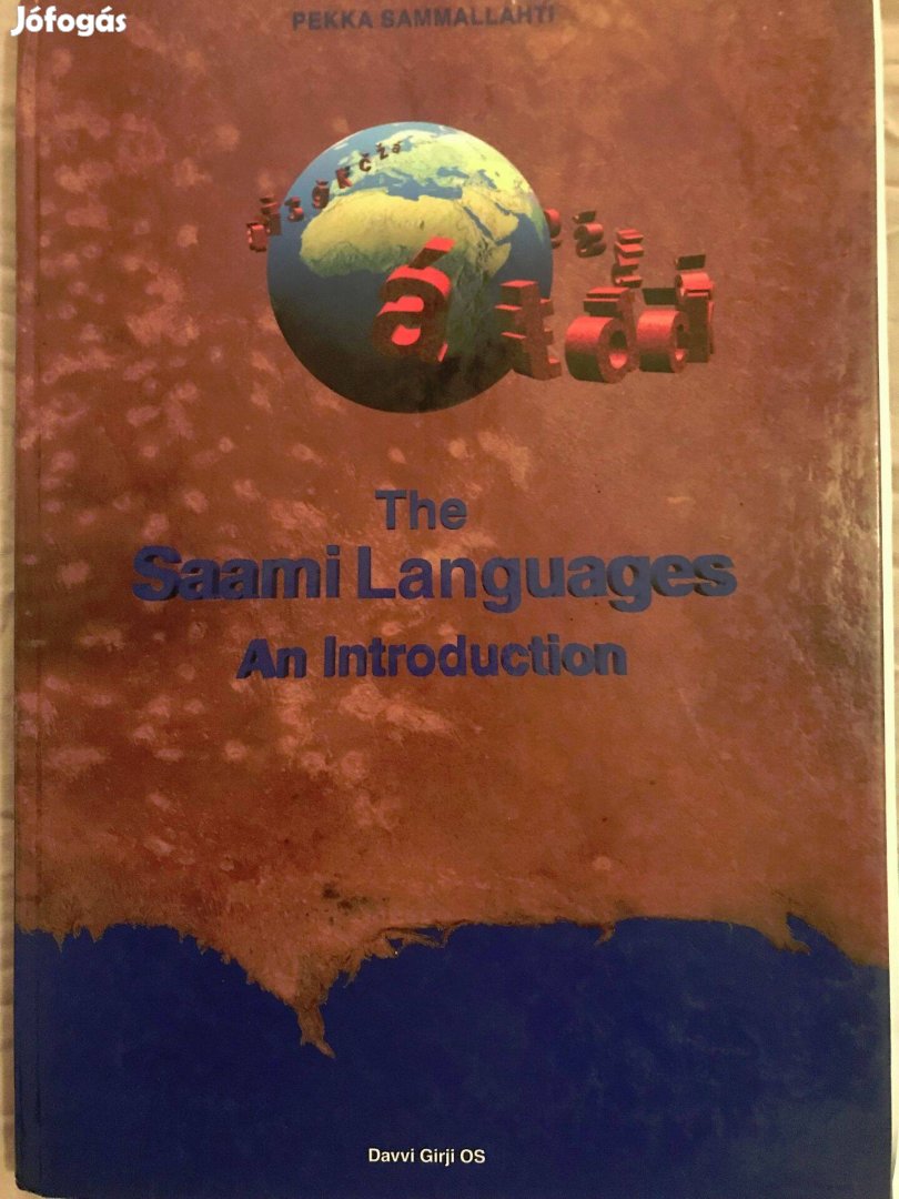 Pekka Sammallahti: The Saami Languages. An Introduction