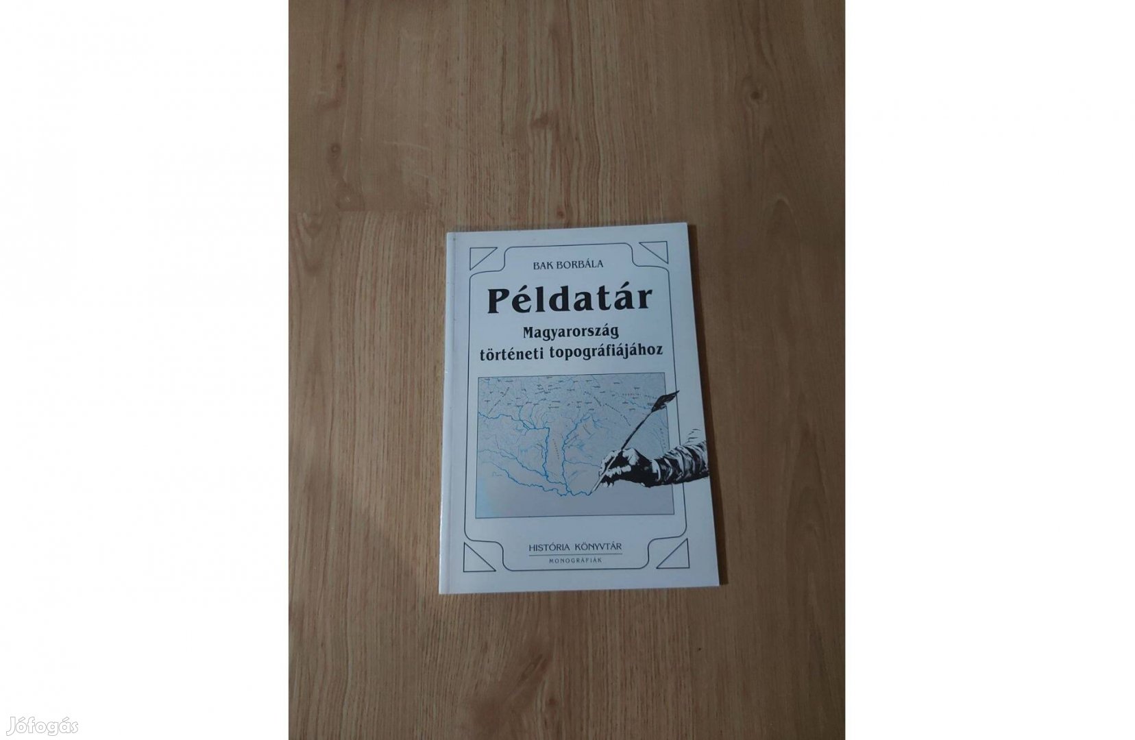 Példatár Magyarország történeti topográfiájához
