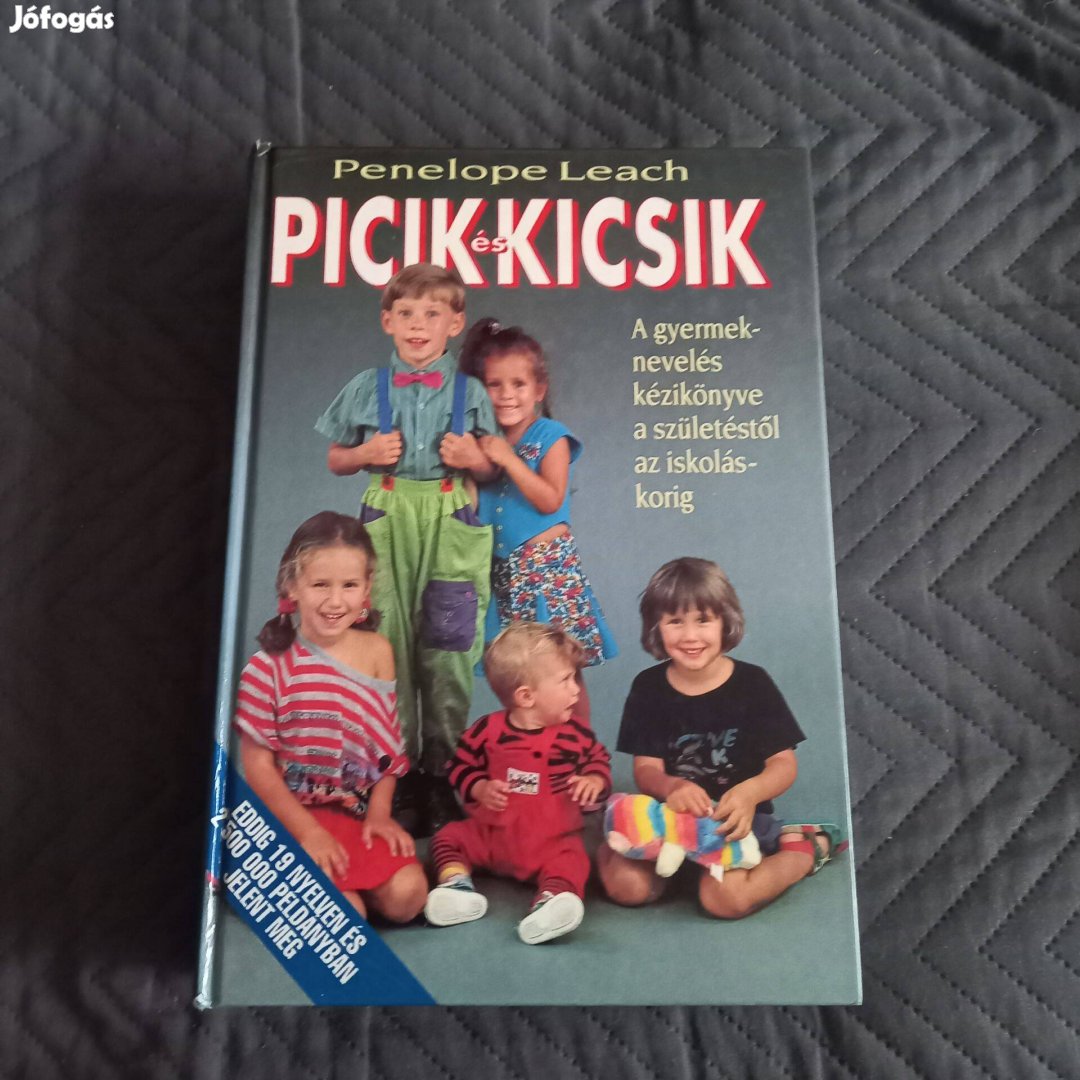 Penelope Leach: Picik és kicsik