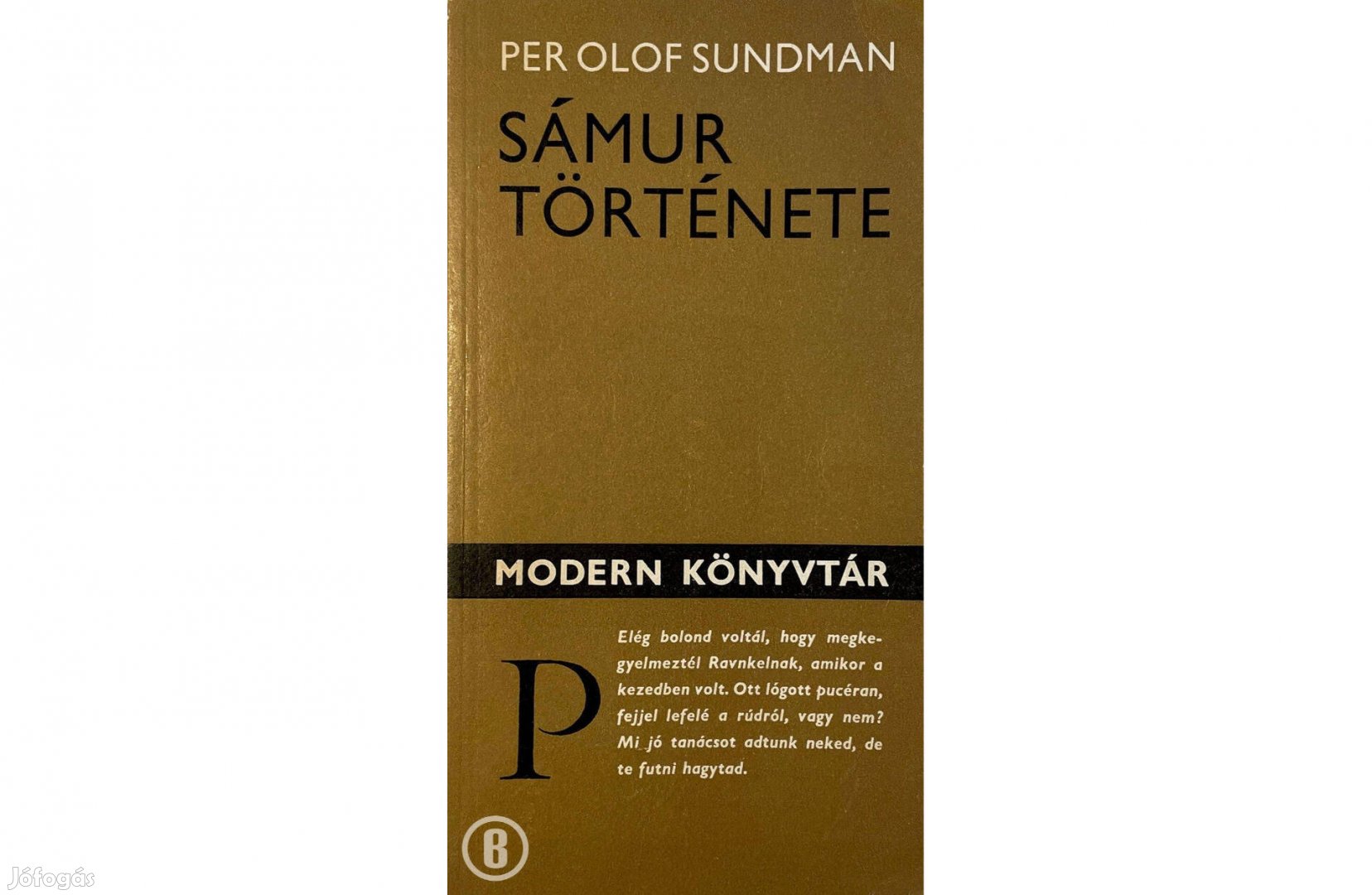 Per Olof Sundman: Sámur története (Csak személyesen!)