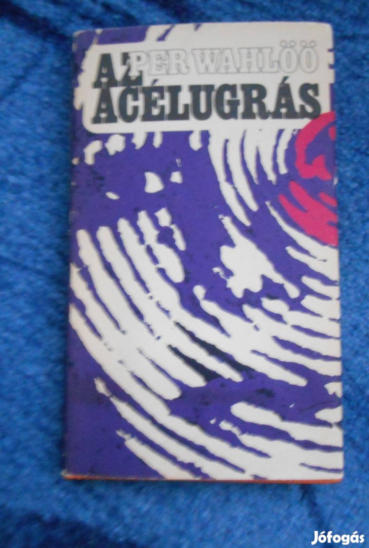 Per WahlööAz acélugrás