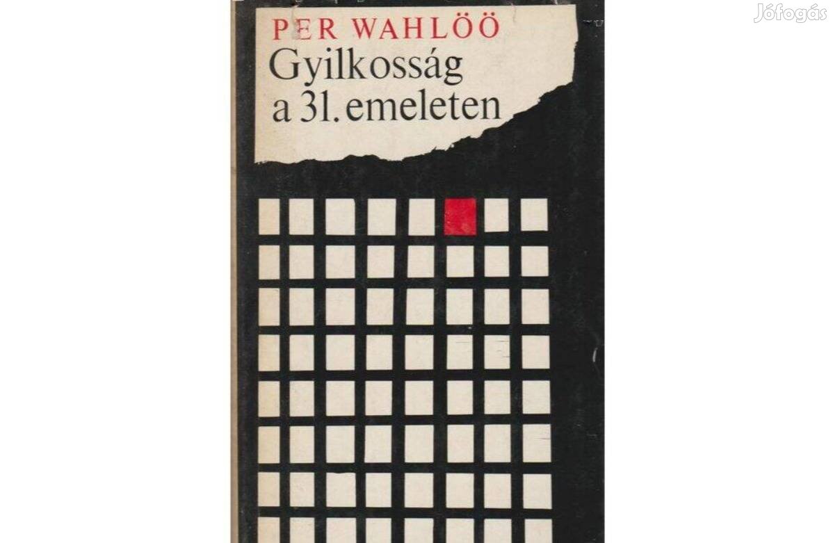 Per Wahlöö: Gyilkosság a 31. emeleten