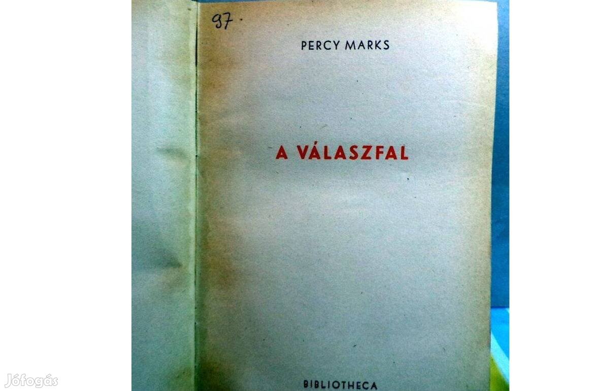 Percy Marks: A válaszfal