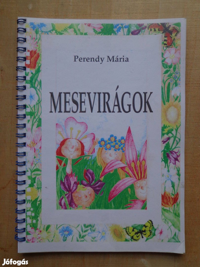 Perendy Mária: Mesevirágok