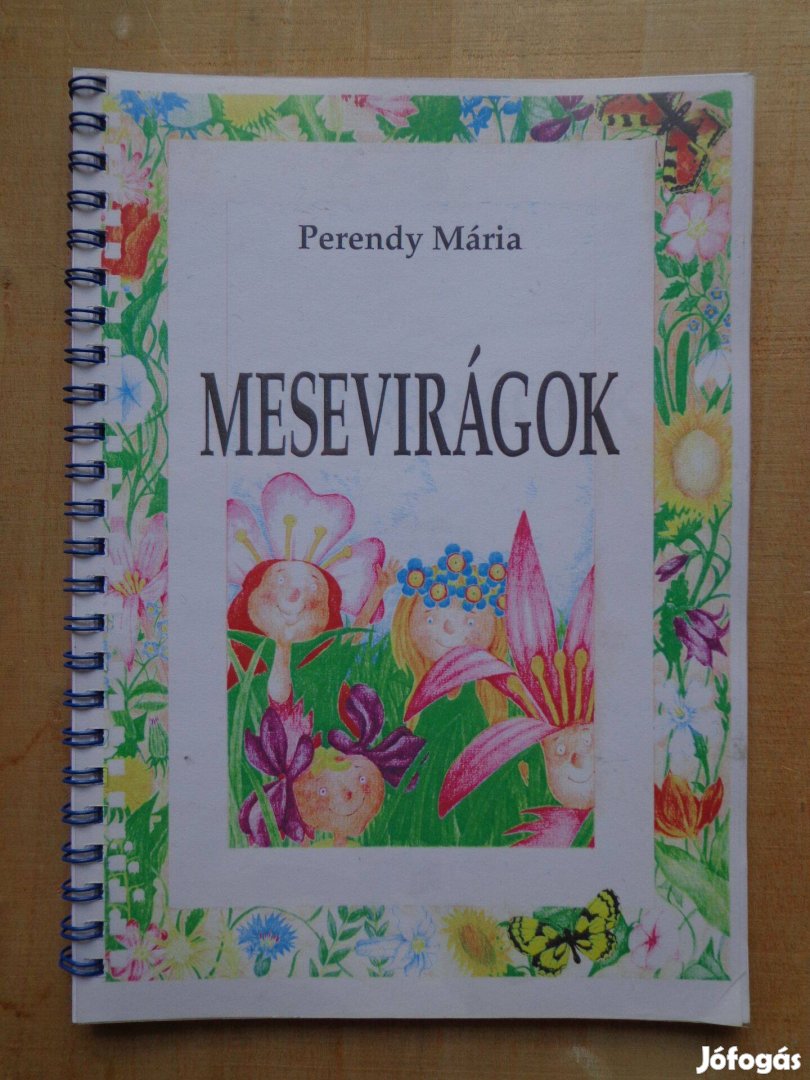 Perendy Mária: Mesevirágok