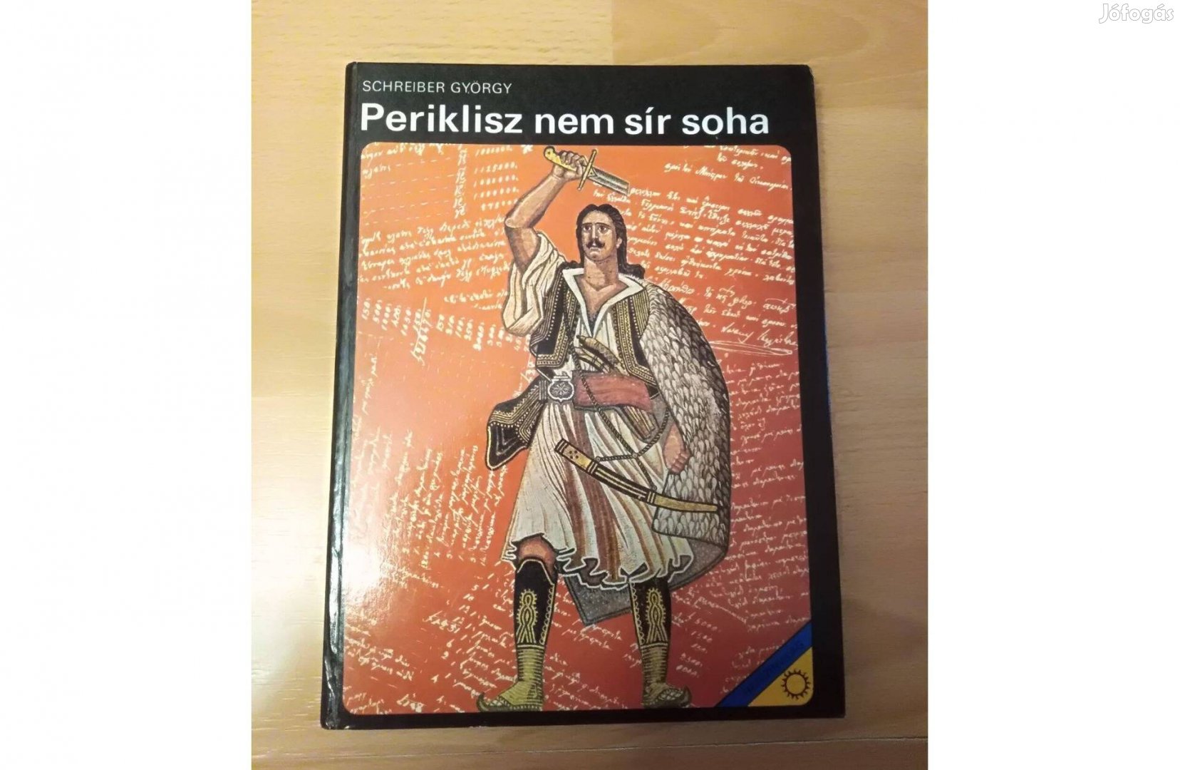 Periklész nem sír soha Schreiber György könyve