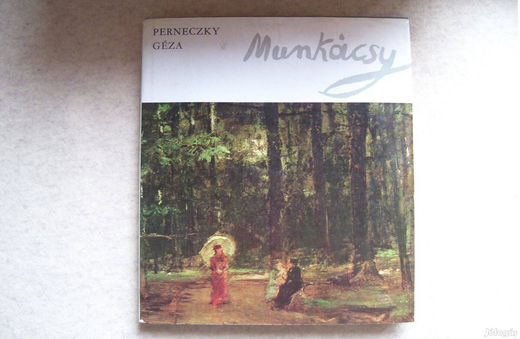 Perneczky Géza Munkácsy Mihály