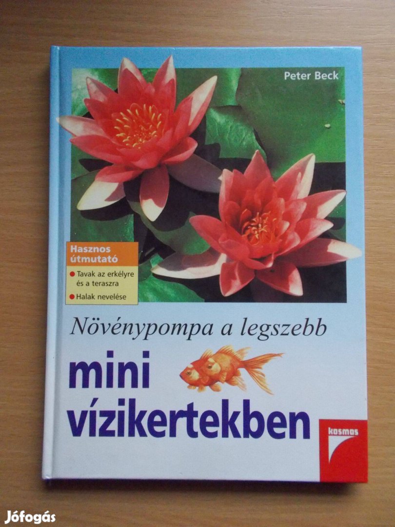 Peter Beck: Növénypompa a legszebb mini kertekben