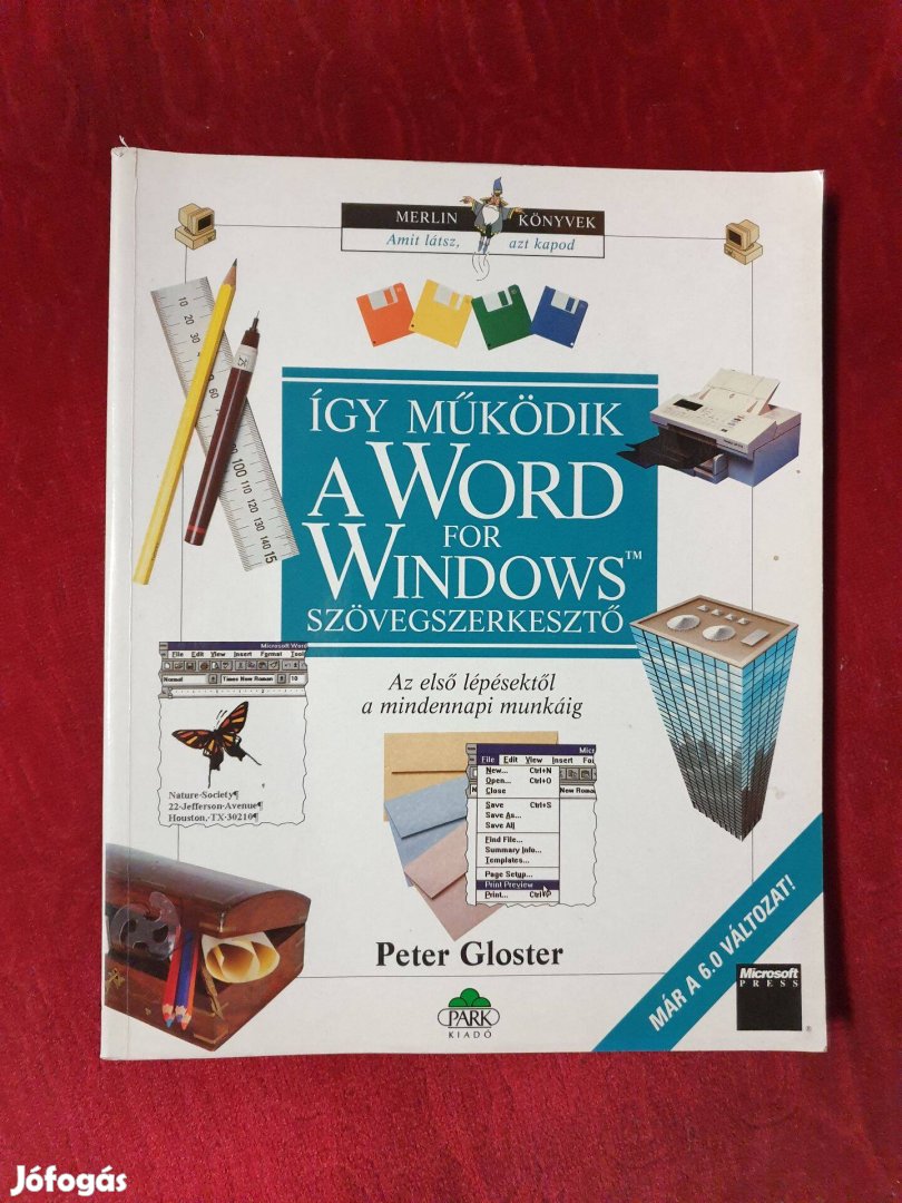 Peter Gloster - Így működik a Word for Windows szövegszerkesztő