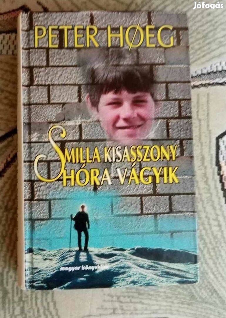 Peter Heg: Smilla kisasszony hóra vágyik