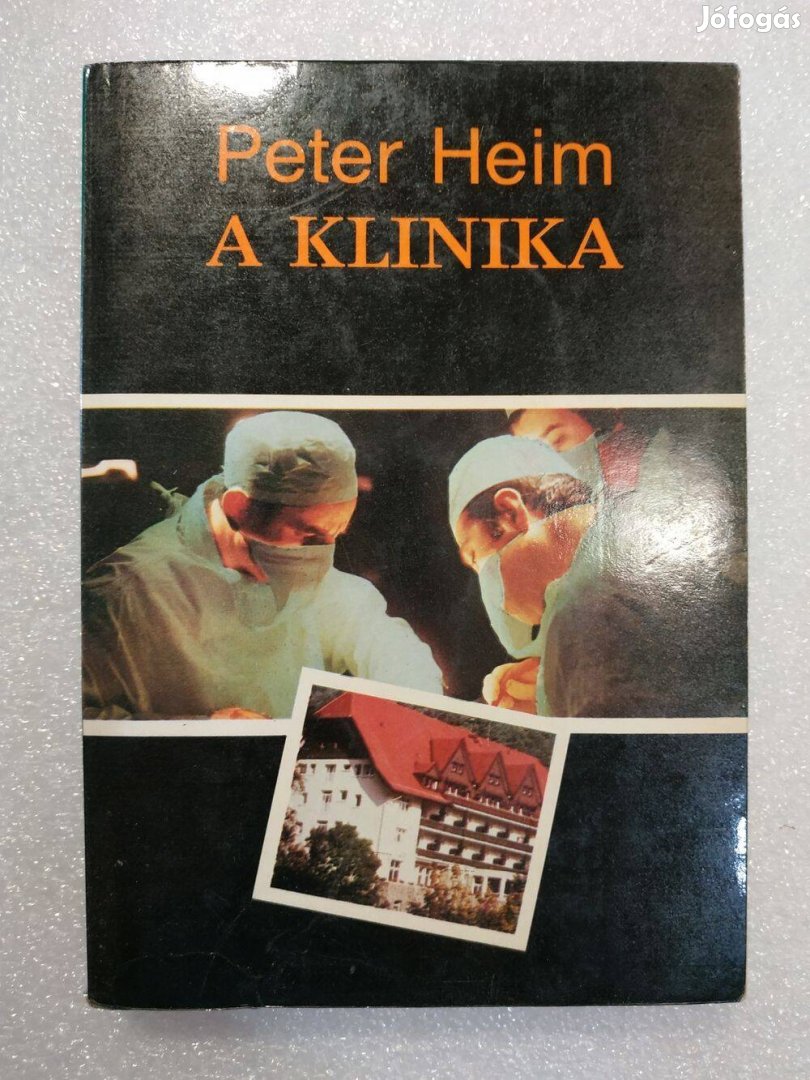 Peter Heim - A klinika I-II