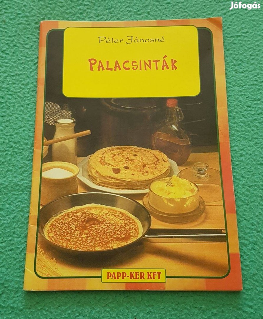 Péter Jánosné - Palacsinták könyv