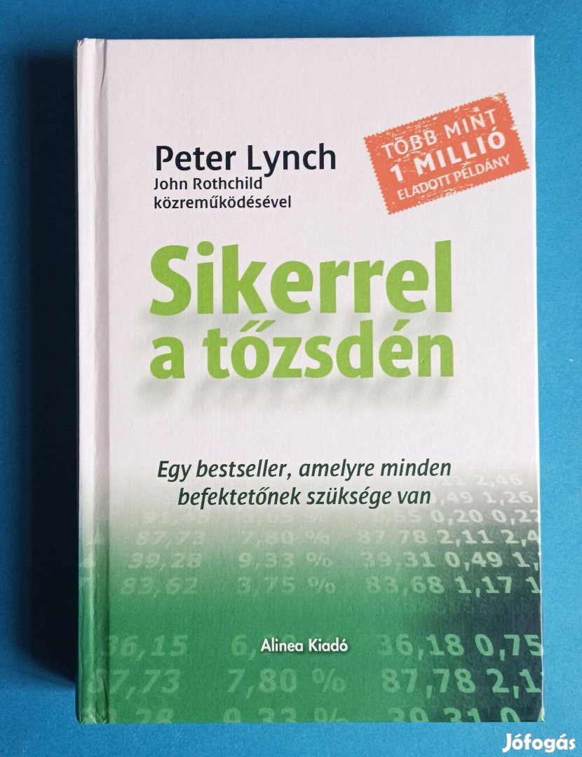 Peter Lynch Sikerrel A Tőzsdén