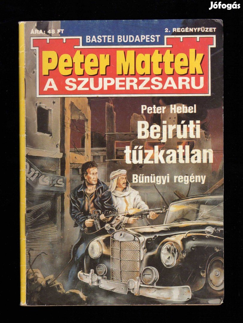 Peter Mattek, a szuperzsaru - Bejrúti tűzkatlan - füzetes krimi