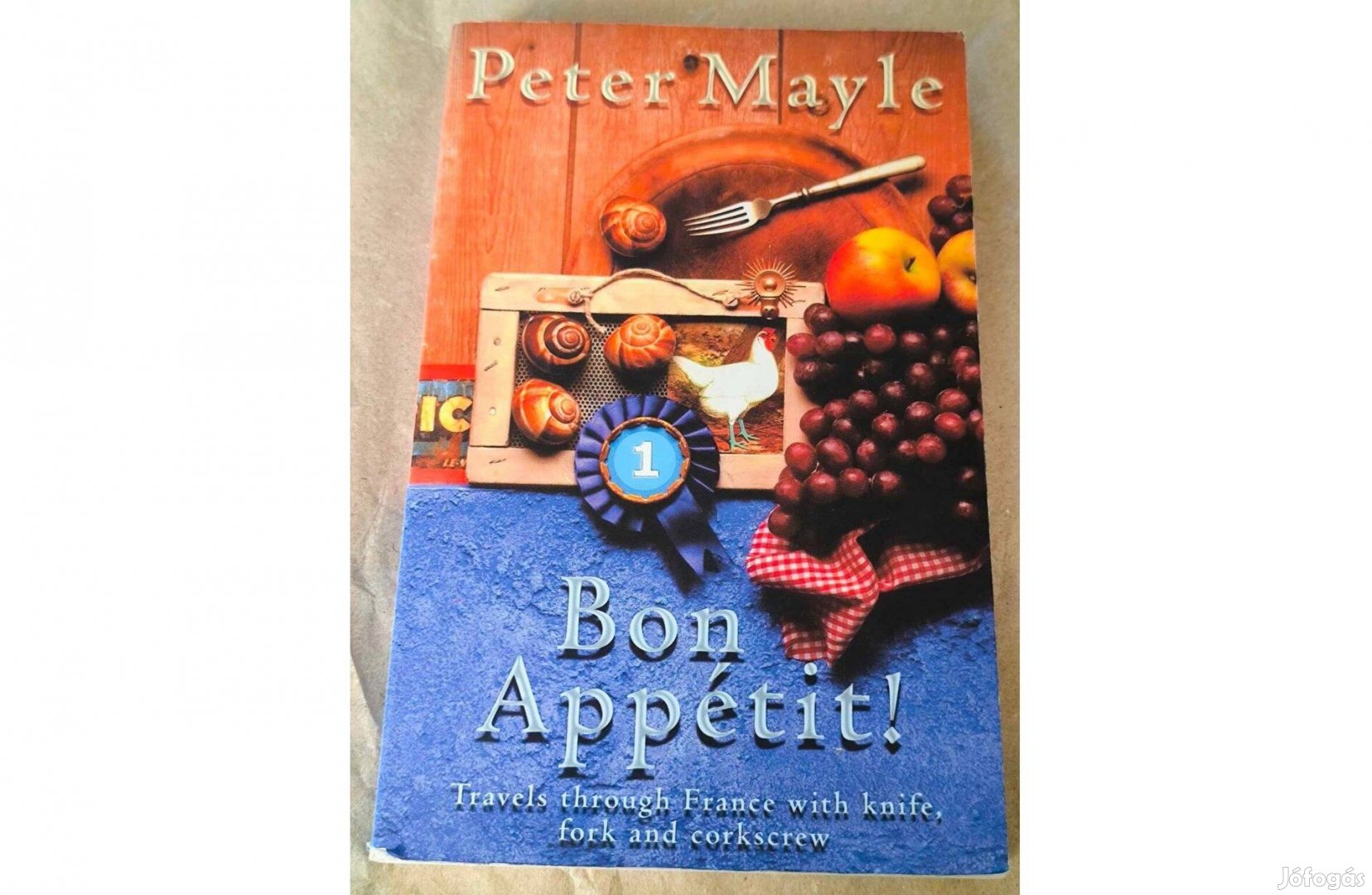 Peter Mayle - Bon ?appétit! (Angol nyelvű)