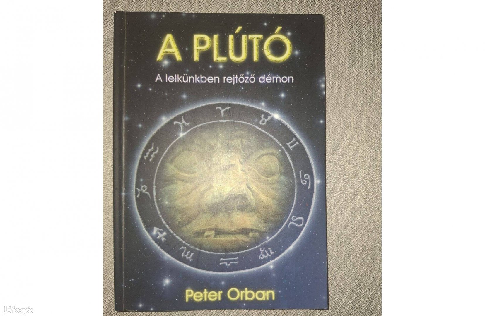 Peter Orban: A Plútó. Bp., Bioenergetic Kiadó, 2001