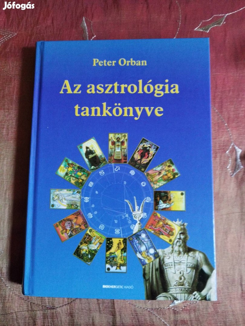 Péter Orbán: Az asztrológia tankönyve