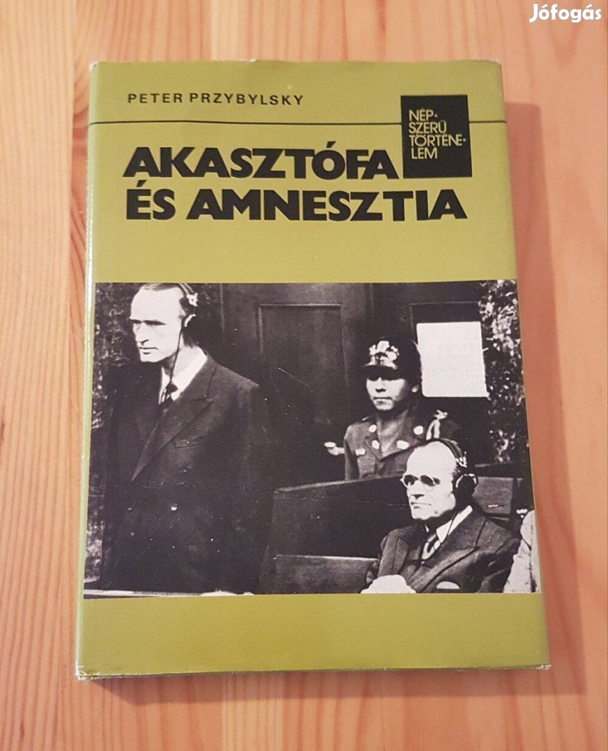 Peter Przybylsky - Akasztófa és amnesztia könyv