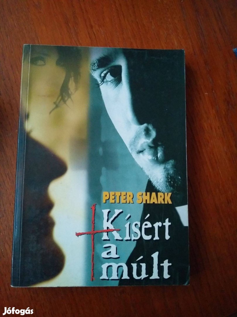 Peter Shark - A herceg / Kísért a múlt