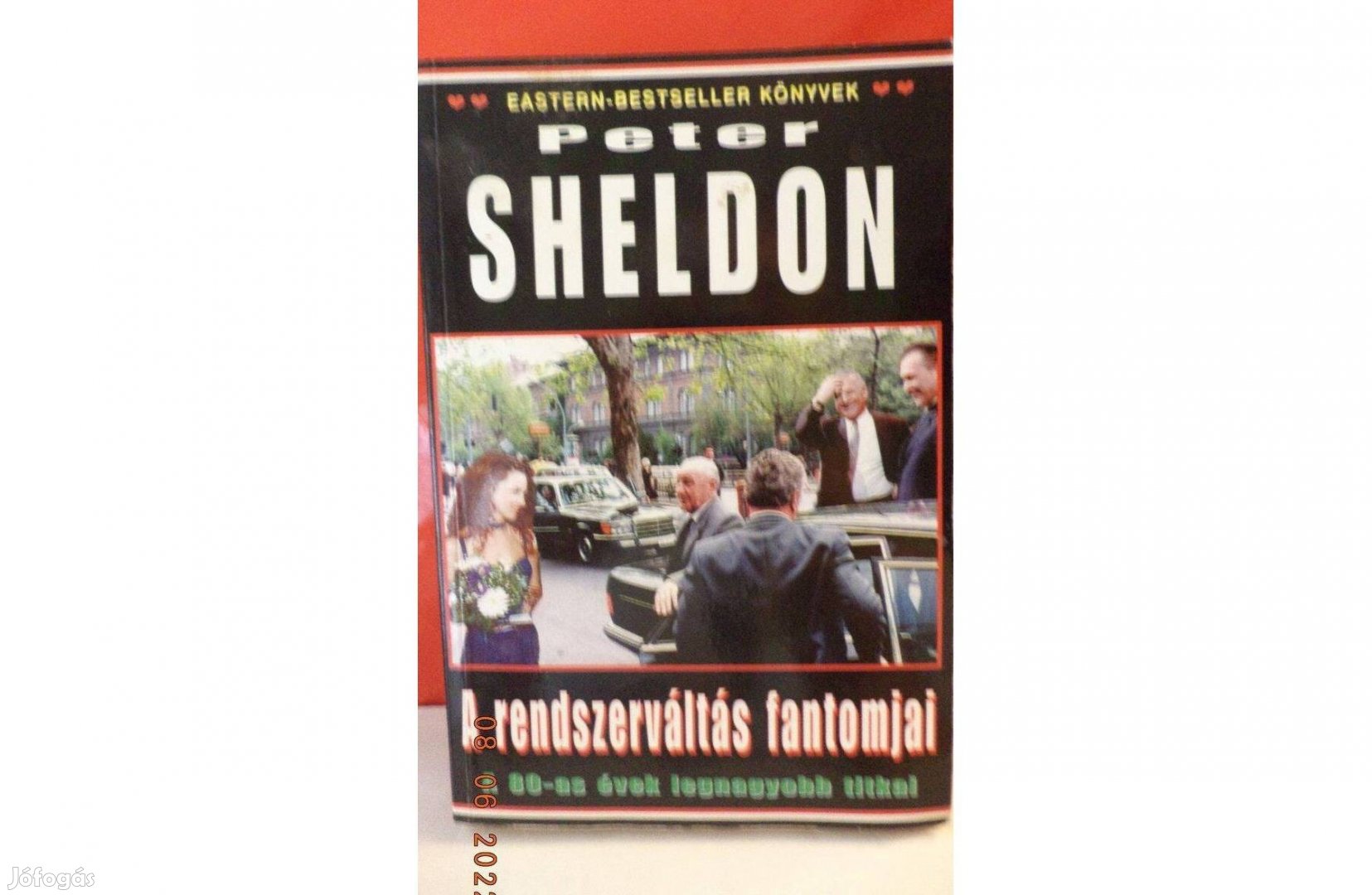 Peter Sheldon: A rendszerváltás fantomjai