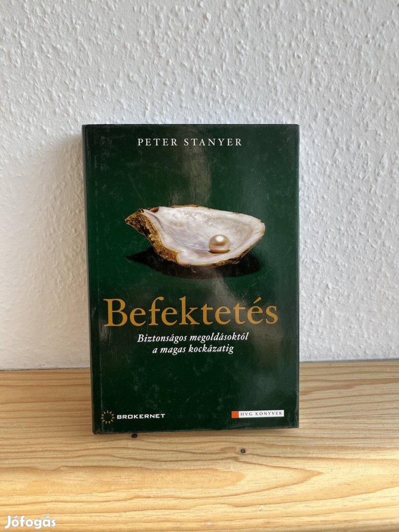 Peter Stanyer - Befektetés (HVG könyvek)