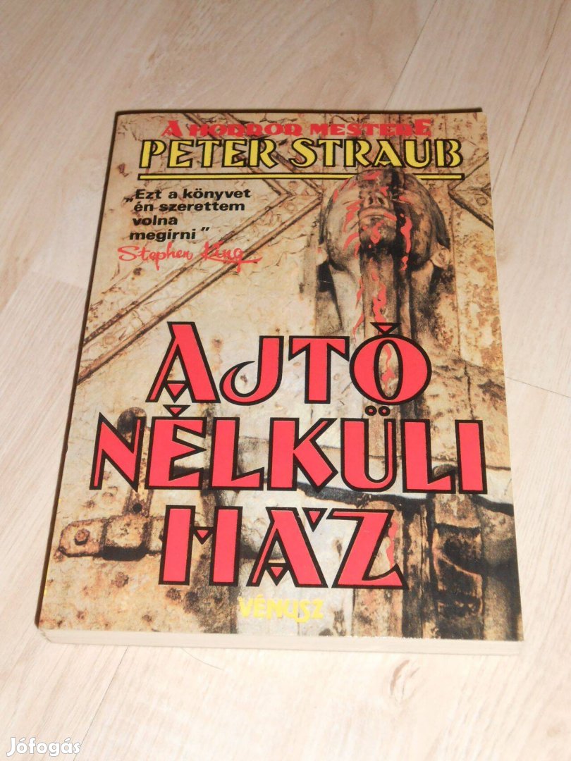 Peter Straub: Az ajtó nélküli ház