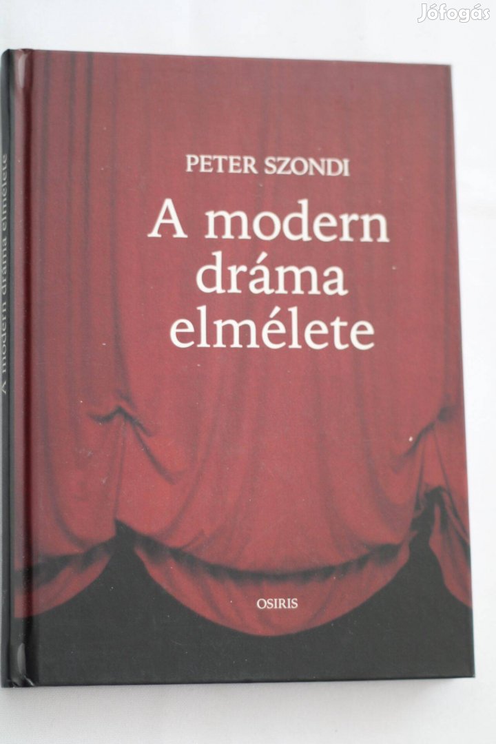 Peter Szondi A modern dráma elmélete / könyv