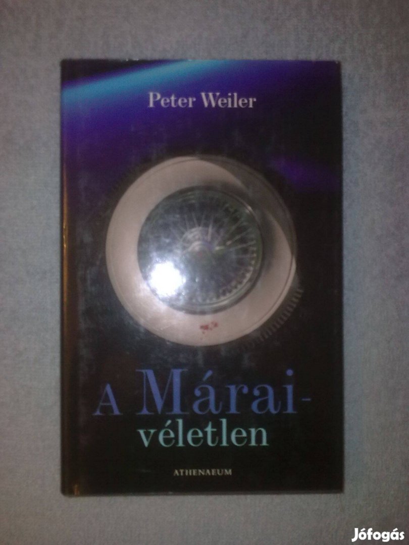 Peter Weiler - A Márai-véletlen /könyv / regény